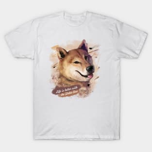 Life is better with the Shiba-Inu! T-Shirt